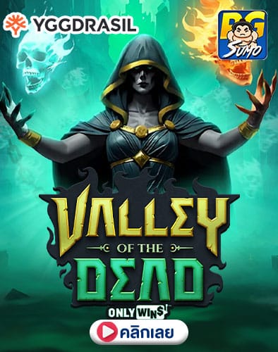 Valley of the Dead OnlyWins ทดลองเล่นสล็อต