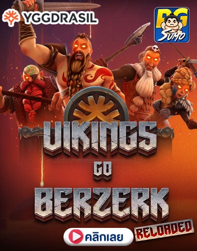 Vikings Go Berzerk Reloaded ทดลองเล่นสล็อต